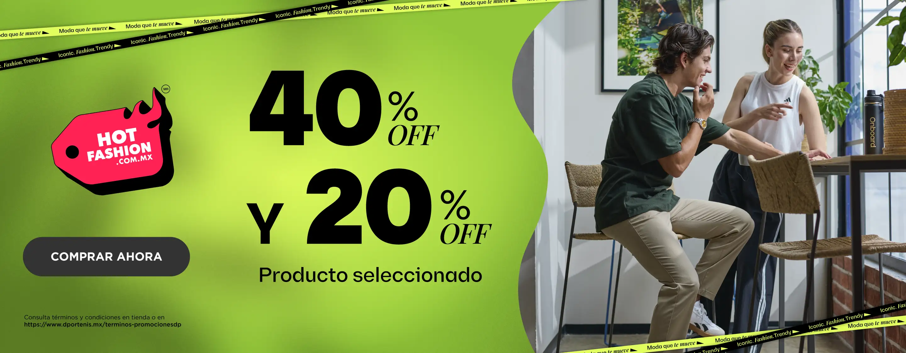 Ofertas 40% y 20% Hot fashion