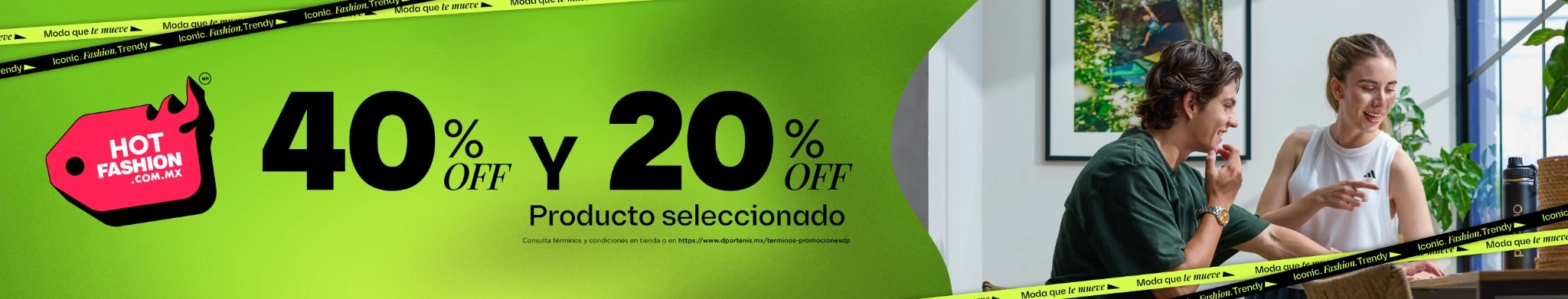Ofertas 40% y 20% Hot fashion