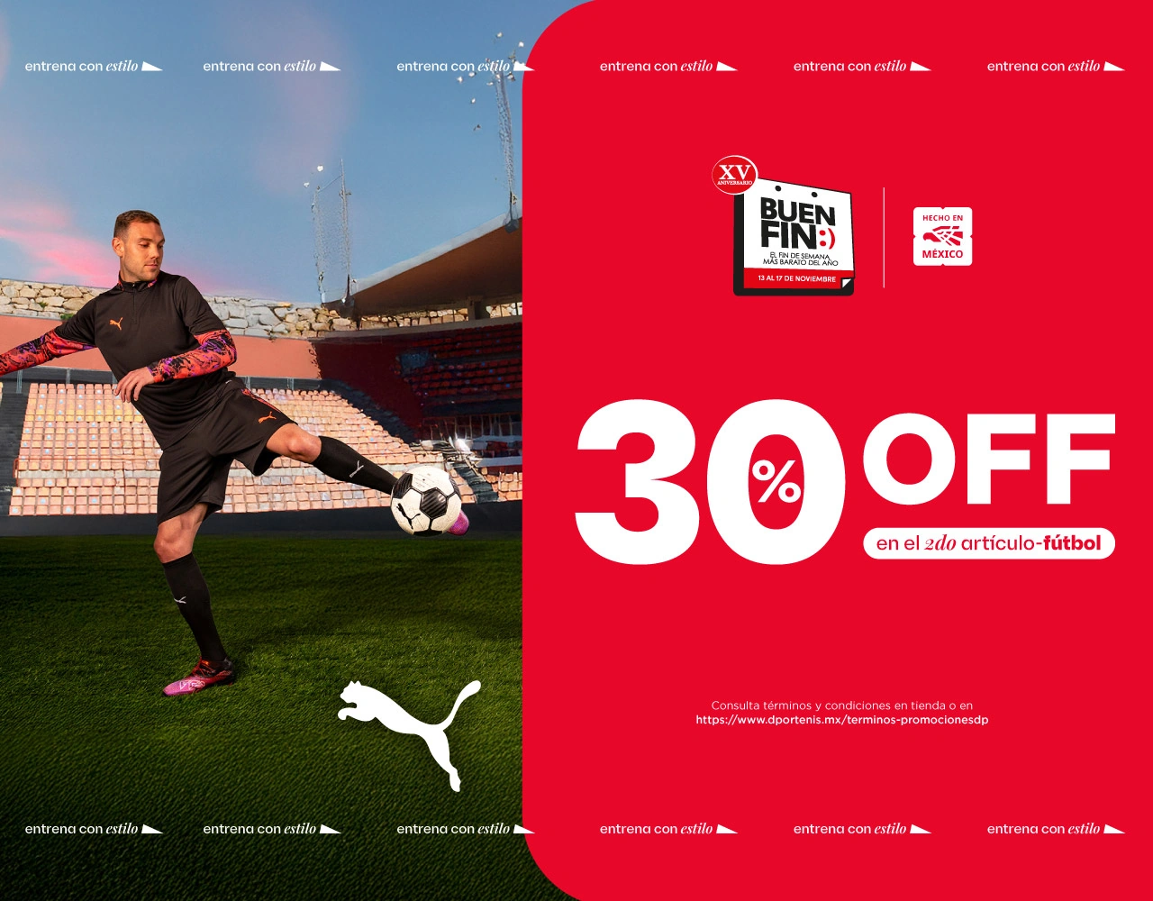 Buen Fin PUMA Fútbol | dportenis
