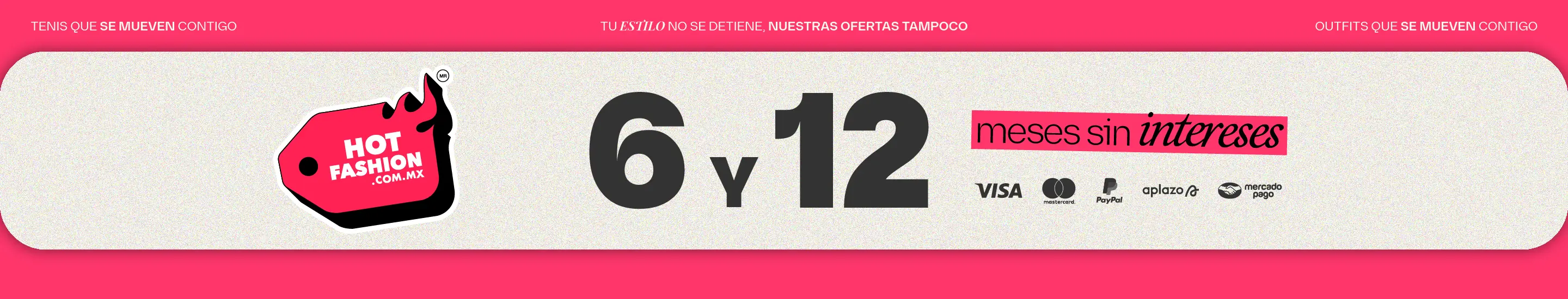 3 y 6 MSI generico Hot Fashion | hotfashion