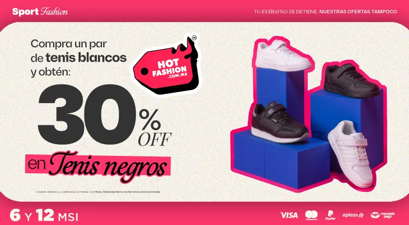 Tenis Blancos y 30% en Tenis Negros | hotfashion