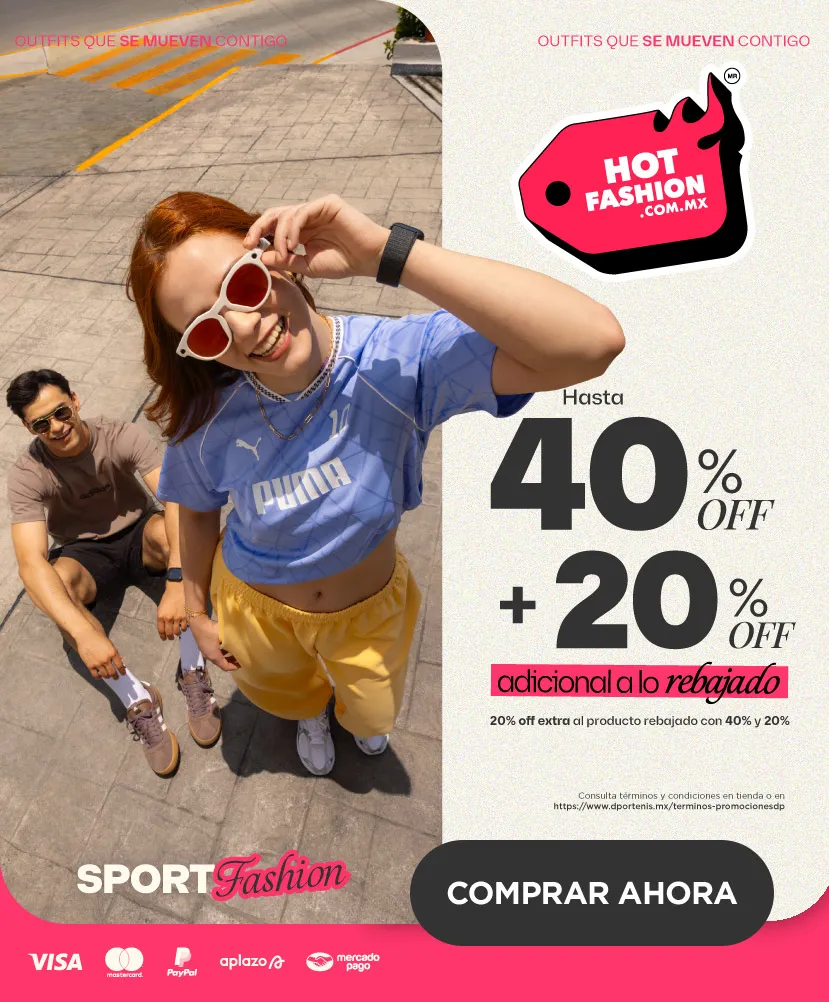 Hasta 40% off + 20% adicional | hotfashion