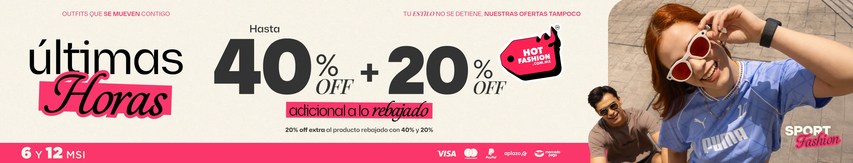 Hasta 40% off + 20% adicional - Ultimas Horas | hotfashion