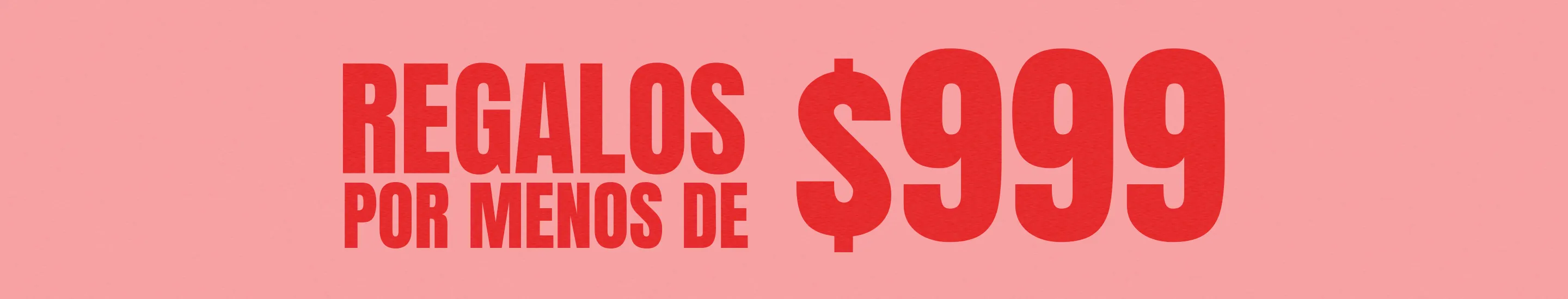 Regalos Intercambio de menos de $999