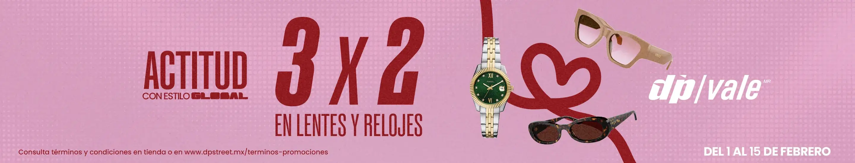 3x2 en Lentes y Relojes